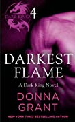 Darkest Flame: Part 4: A Dark King Novel in Four Parts (Dark Kings:Darkest Flame)