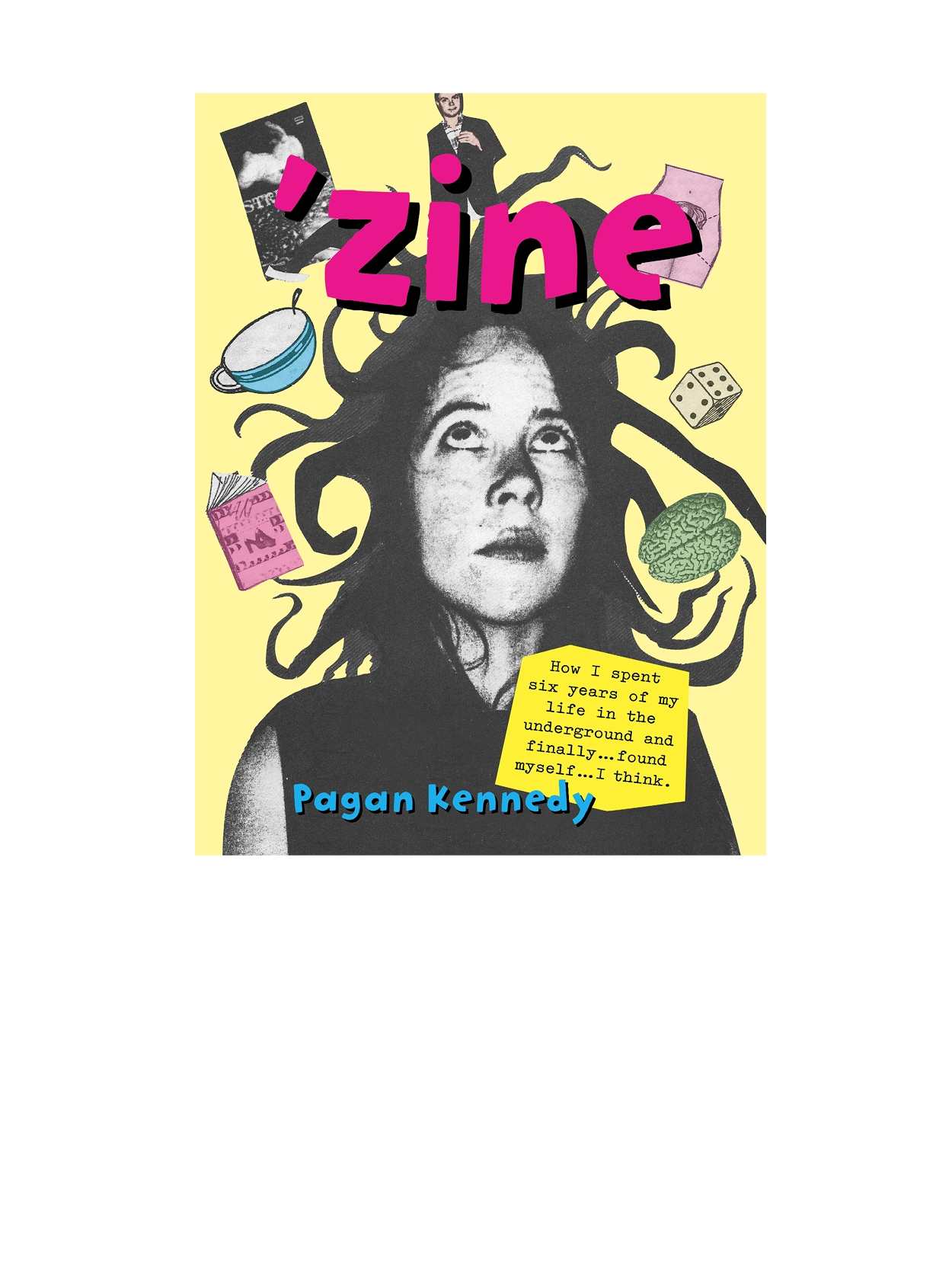 Zine (Pagan Kennedy Project)