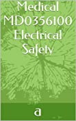 Medical MD0356100 Electrical Safety