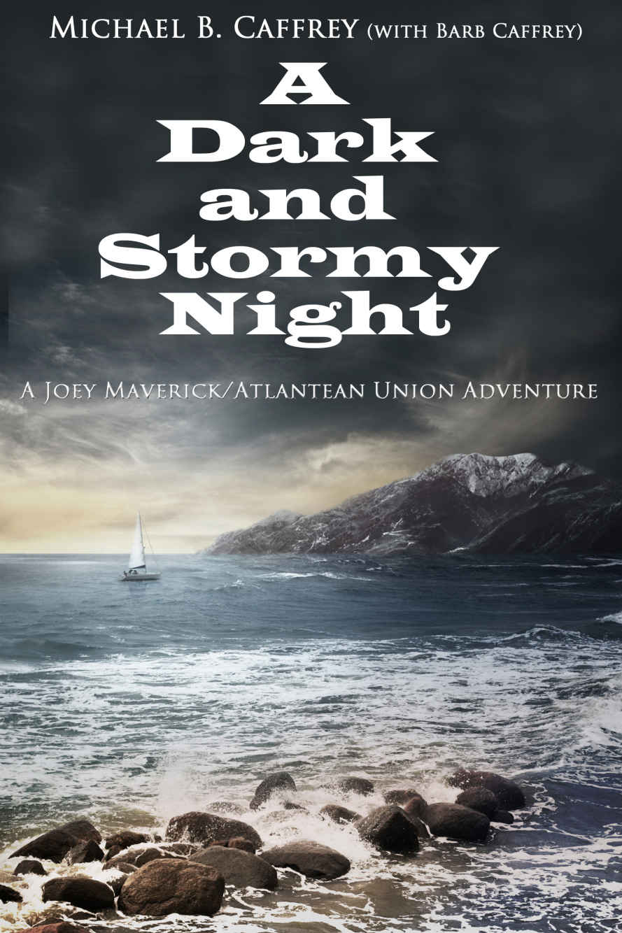 Joey Maverick 01: A Dark and Stormy Night