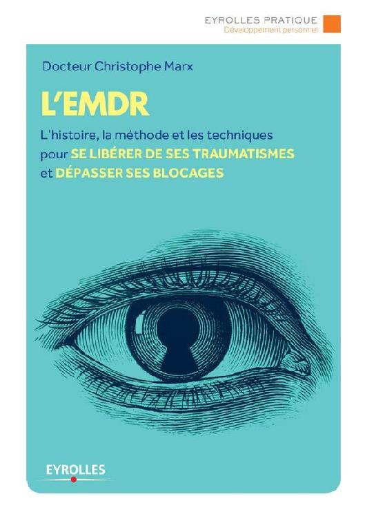 L'EMDR (Eyrolles Pratique) (French Edition)