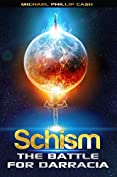 Schism: The Battle for Darracia (Book 1) (Battle for Darracia Series)