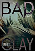 The Bad Wolf (The Bad Wolf Series Book 1)