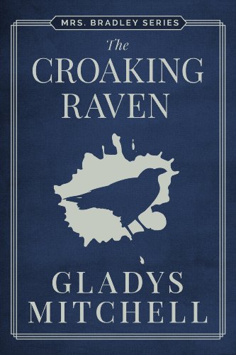 The Croaking Raven (Mrs. Bradley)