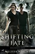 Shifting Fate (Descendants Series Book 2)