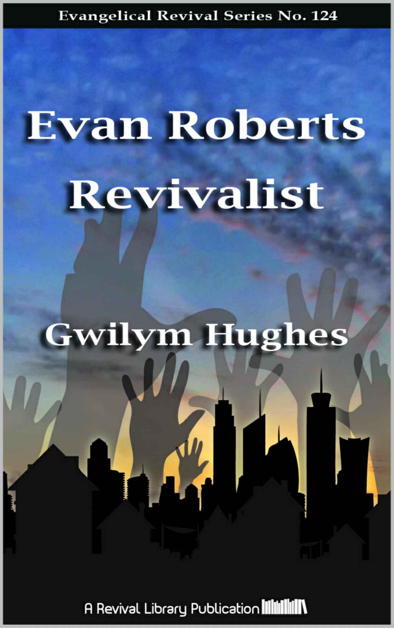 Evan Roberts Revivalist