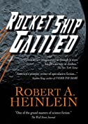 Rocket Ship Galileo (Heinlein's Juveniles Book 1)