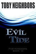 Evil Tide (The Five Kingdoms Book 6)