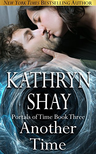 Another Time (Portals of Time Series Book 3)