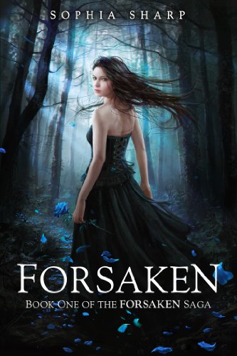 Forsaken (The Forsaken Saga Book 1)