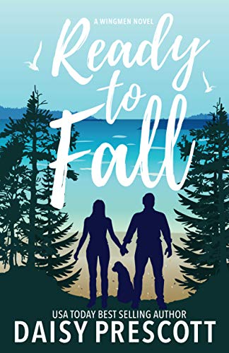 Ready to Fall: A Neighbors to Lovers Small Town Romance (Wingmen Book 1)