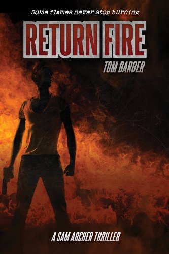 Return Fire (Sam Archer Book 6)