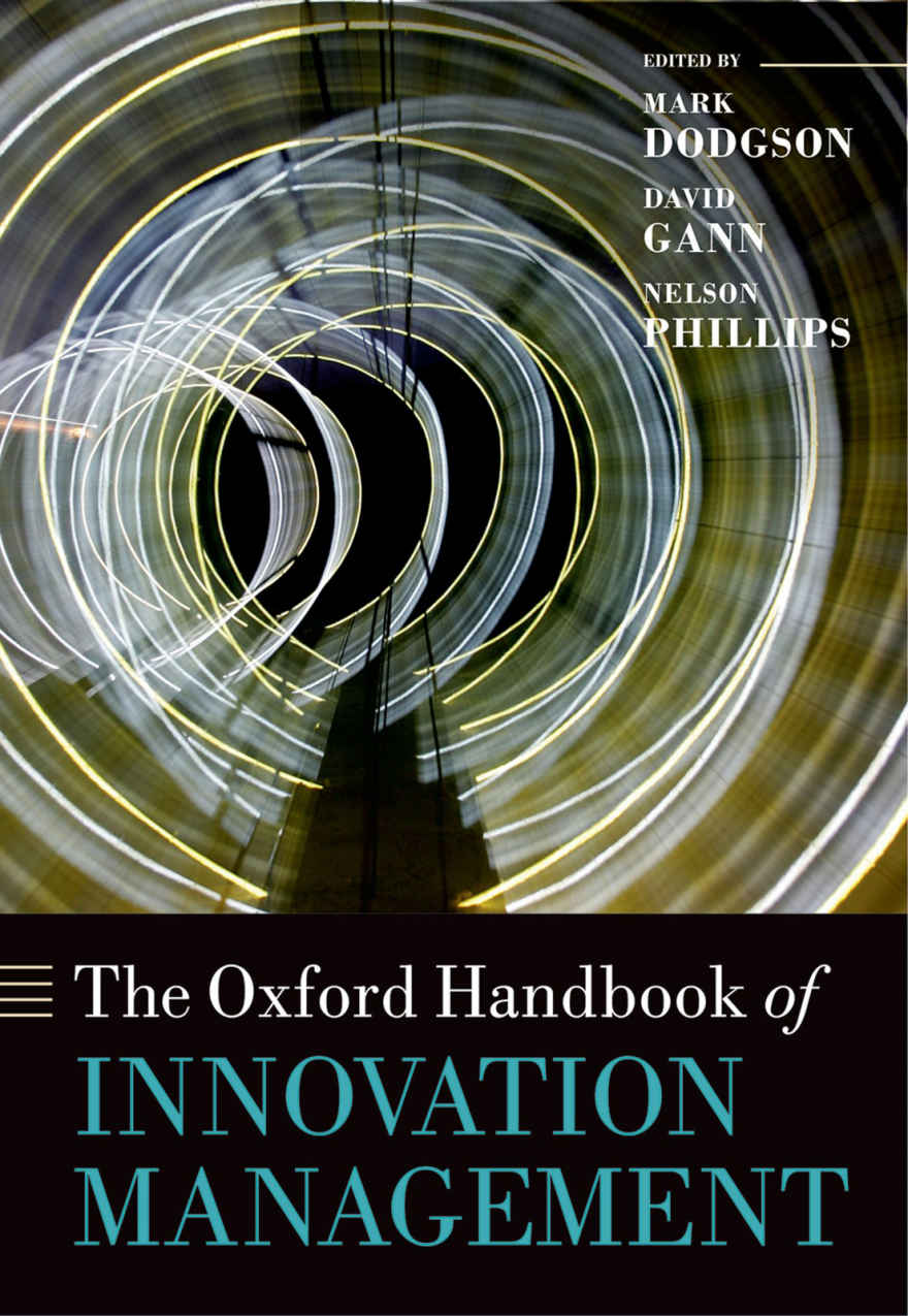 The Oxford Handbook of Innovation Management (Oxford Handbooks)