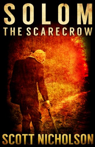 The Scarecrow: A Supernatural Thriller (Solom Book 1)