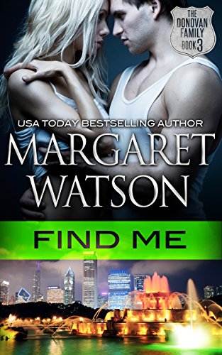 Find Me (The Donovan Family Book 3)