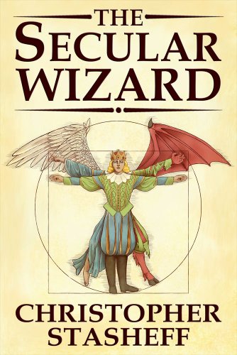 The Secular Wizard (A Wizard in Rhyme Book 4)