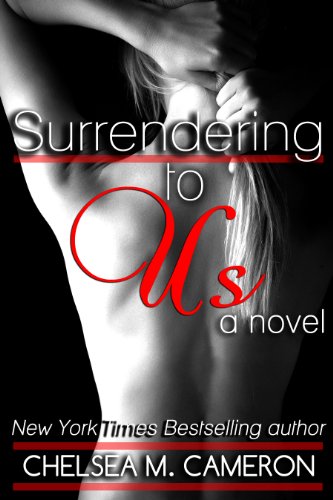 Surrendering to Us (Surrender Saga, Book Two)