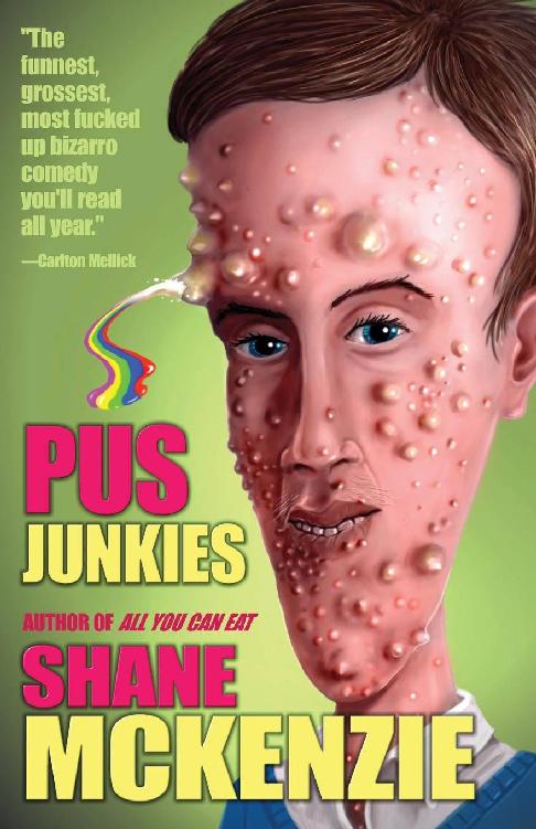 Pus Junkies