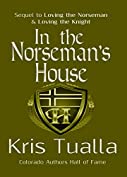 In the Norseman's House: Book 3: Rydar &amp; Grier and Eryndal &amp; Andrew (The Hansen Series - Rydar &amp; Grier and Eryndal &amp; Andrew)