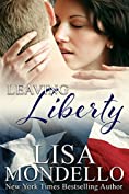 Leaving Liberty: a western romance (Texas Hearts Book 5)