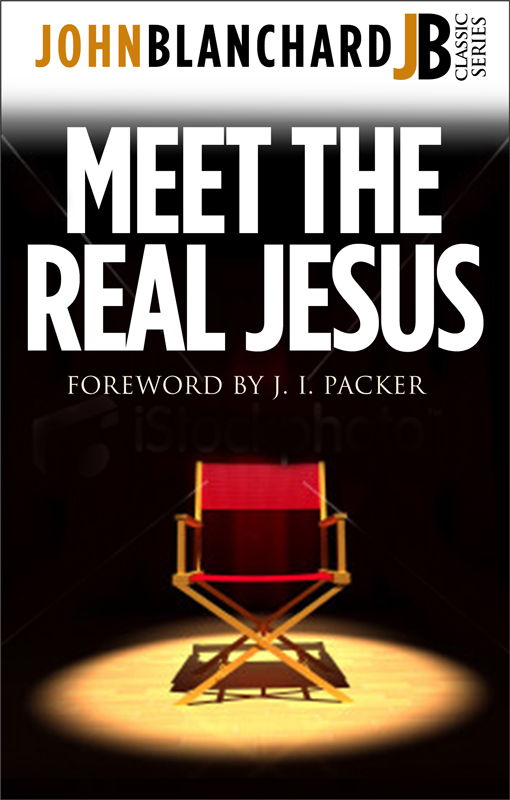 Meet the Real Jesus