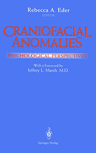 Craniofacial Anomalies: Psychological Perspectives (Contributions to Statistics)