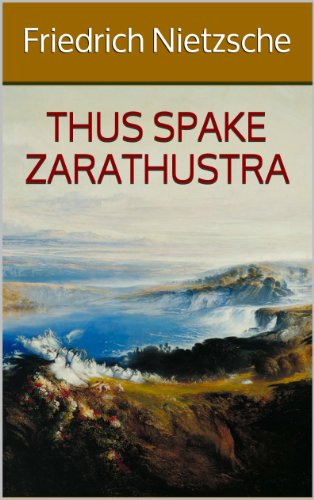 Thus Spake Zarathustra (Annotated)