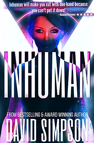 Inhuman (Book 5) (Post-Human Series)