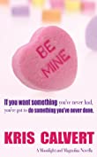 Be Mine (A Moonlight and Magnolias Novel)