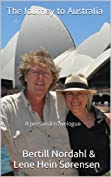 The Journey to Australia: A personal travelogue (Nielsens Publishing travel books Book 3) (Danish Edition)