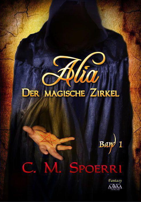 Alia 01 - Der magische Zirkel