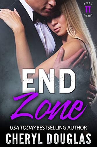 End Zone (Texas Titans, Book 2)