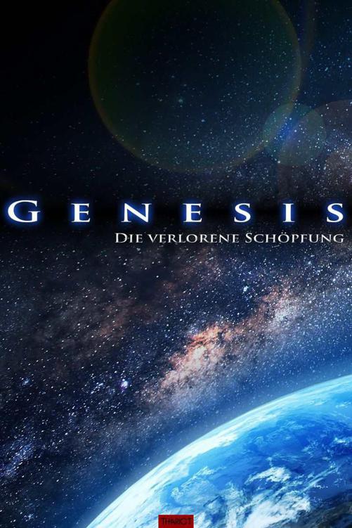 Genesis 01 - Die verlorene Schöpfung