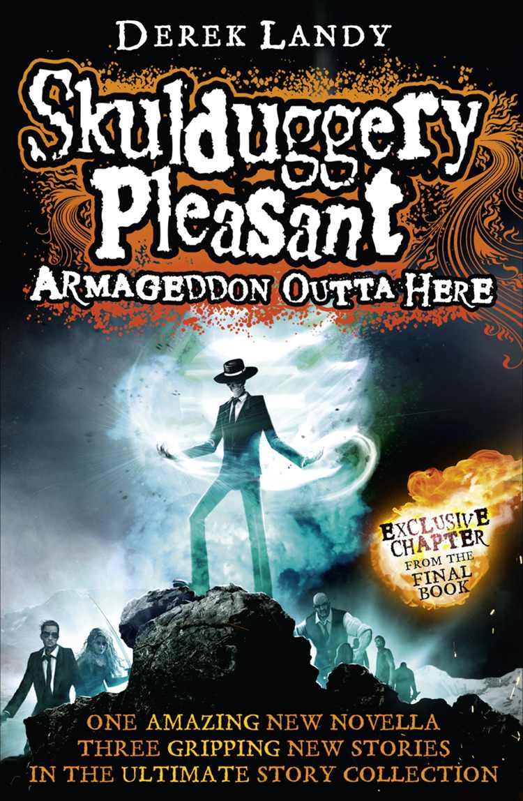 Armageddon Outta Here - The World of Skulduggery Pleasant