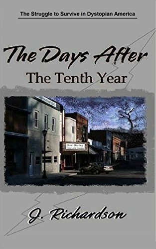 The Days After (The Tenth Year)