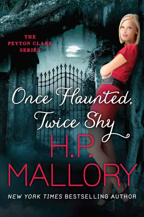 Once Haunted, Twice Shy (The Peyton Clark Series)