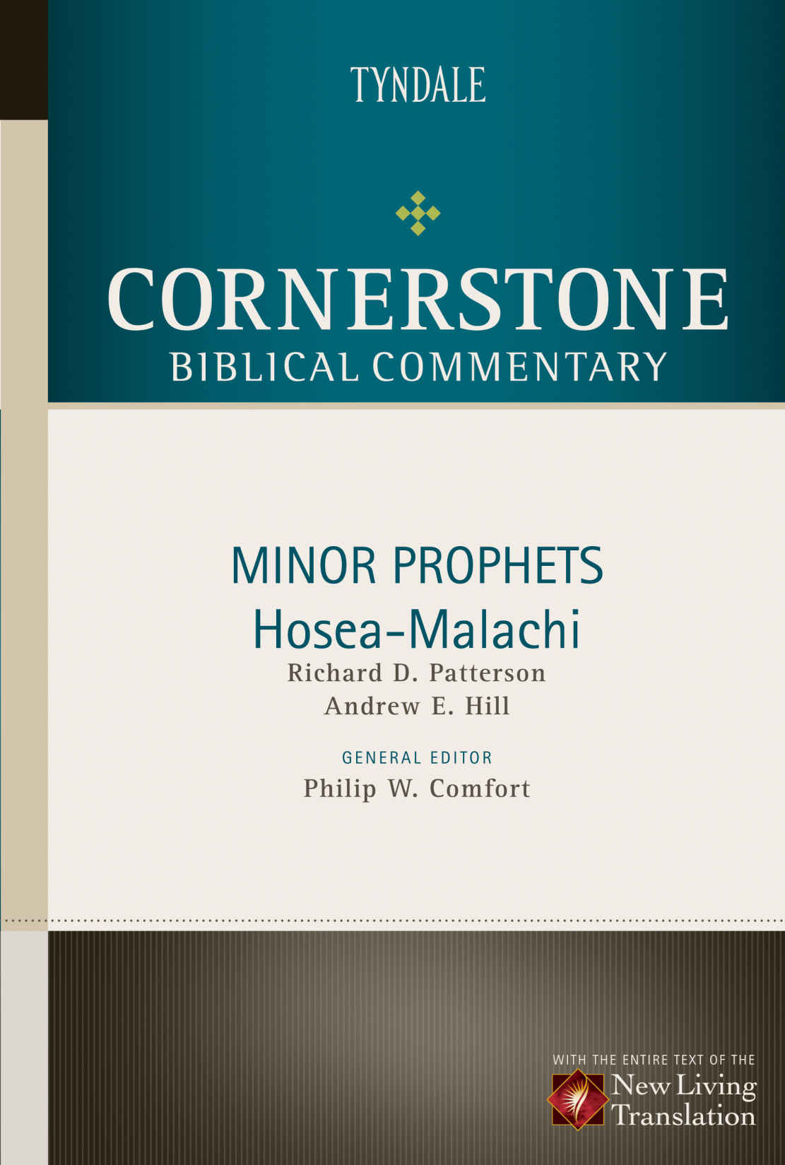 Minor Prophets: Hosea through Malachi (TCBC)