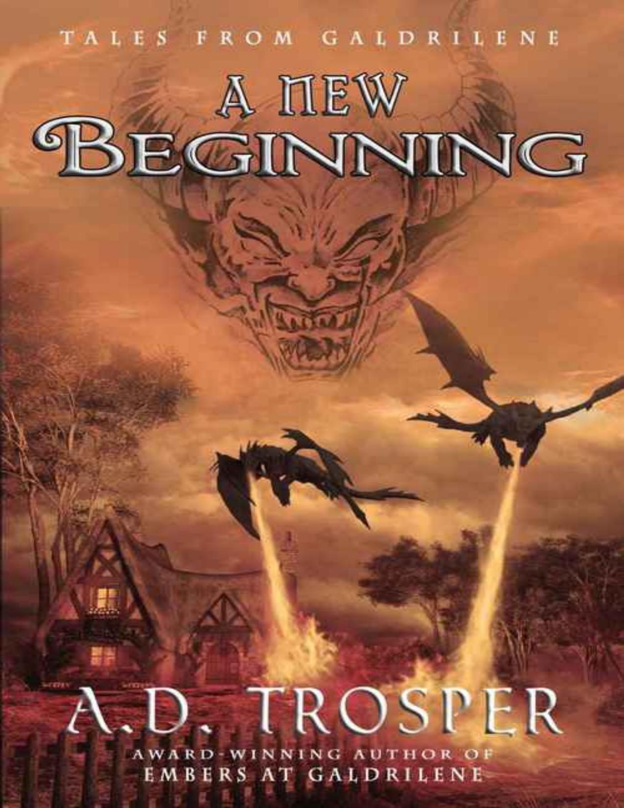 A New Beginning: Prequel (Dragon's Call Series Book 0)