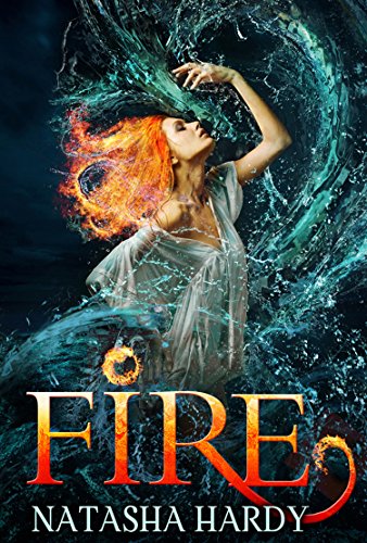 Fire: The Mermaid Legacy Book Two