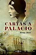 Cartas a Palacio (Spanish Edition)