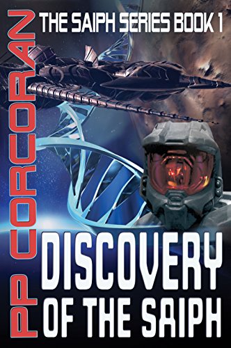 Discovery of the Saiph (The Saiph Series Book 1)