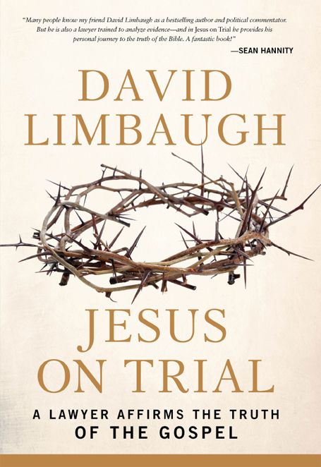 Jesus on Trial: A Lawyer Affirms the Truth of the Gospel