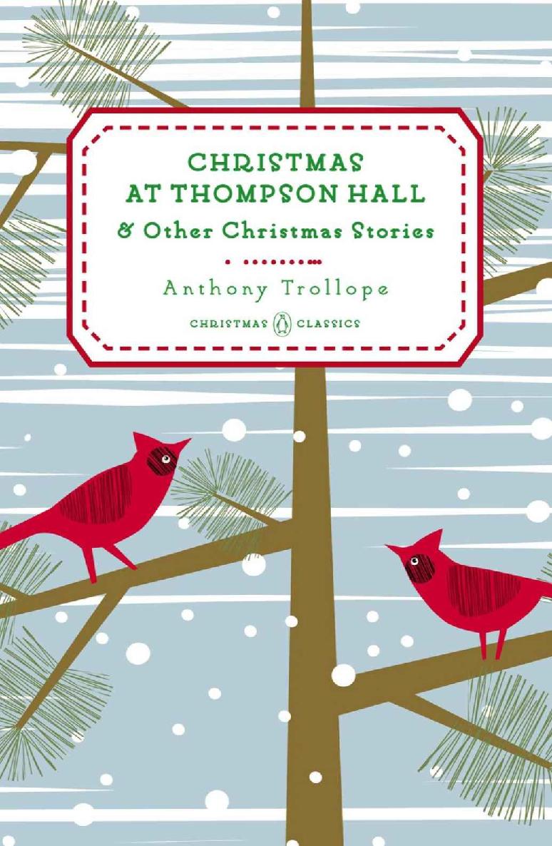 Christmas at Thompson Hall: And Other Christmas Stories (Penguin Christmas Classics Book 5)