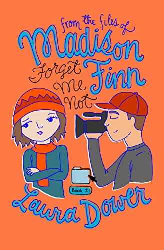 Forget Me Not (From the Files of Madison Finn Book 21)