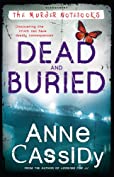 Dead and Buried (Murder Notebooks Book 4)