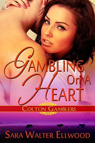 Gambling On a Heart (Colton Gamblers Book 2)