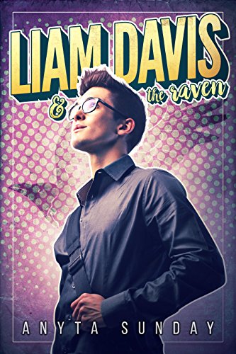 Liam Davis &amp; The Raven (Love Inscribed Book 1)