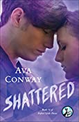 Shattered (Perfect Little Pieces)