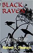 BLACK RAVEN: Twenty-Seventh in the Series of Jess Williams Westerns (A Jess Williams Western Book 27)