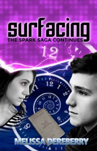 Surfacing (Spark Saga Book 2)